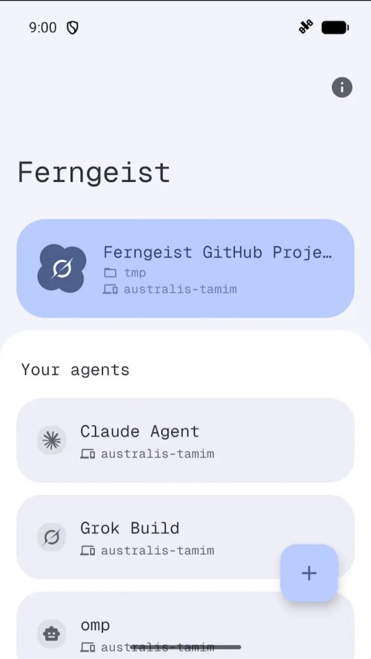 Ferngeist home screen listing agents, like Claude Agent, Grok Build and the Ferngeist GitHub Project